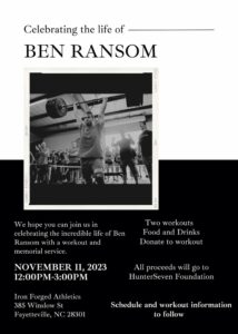 Ben Ransom memorial workout at Iron Forged athletics on November 11, 2023 from 12pm-3pm